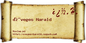 Üveges Harald névjegykártya